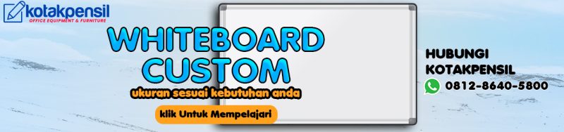 Whiteboard Papan Tulis Custom